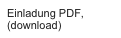 Einladung PDF, (download)